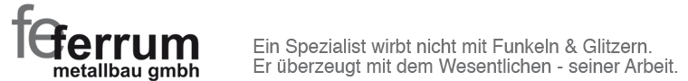 Ferrum Metallbau GmbH Ferrum Metallbau GmbH